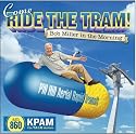 Come Ride the Tram