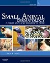 Small Animal Dermatology: A Color Atlas and Therapeutic Guide, 3e