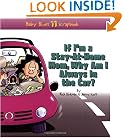 If I'm a Stay-At-Home Mom, Why Am I Always in the Car? (Baby Blues Scrapbook No. 11)