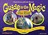 Walt Disney World Guide to the Magic for Kids