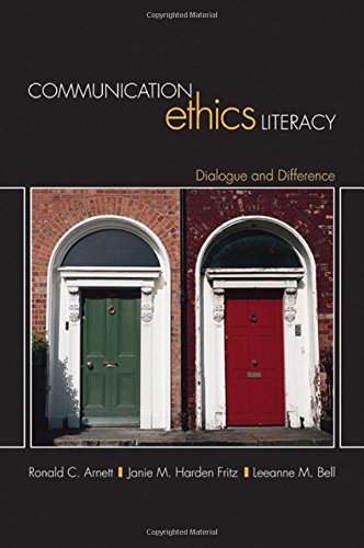 communication ethics literacy dialogue and difference