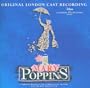 Mary Poppins (Original London Cast 2005)