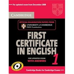 Cambridge First Certificate in English 1 for updated exam Student's Book with answers: Official Examination papers from University of Cambridge ESOL Examinations: ... Examinations: Level 1 (Fce Practice Tests)