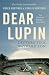 Dear Lupin...: Letters to a Wayward Son