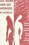 Sex Work and Sex Workers in Australia