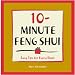 10-Minute Feng Shui