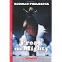 Freak The Mighty by Rodman Philbrick