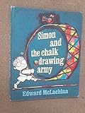 Simon and the chalk drawing army