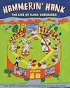 Hammerin' Hank: The Life of Hank Greenberg