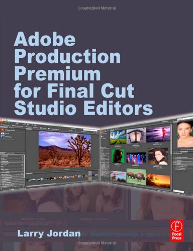 Adobe CS Production Premium for Final Cut Studio Editors