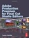 Adobe CS Production Premium for Final Cut Studio Editors