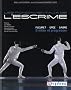 Fondamentaux de l'escrime - fleuret, �p�e, sabre : s'initier et progresser