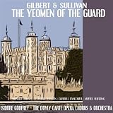 Gilbert, Sullivan: The Yeoman of the Guard