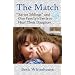 The Match: 