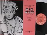 Sixteen Sultry Songs of Mae West " Queen of Sex" Volume 7