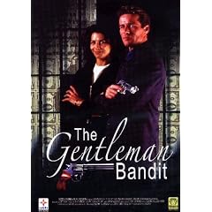 The Gentleman Bandit