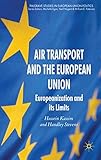 Air transport and the European Union : Europeanization and its limits