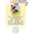 Assessment of Autism Spectrum Disorders by Sam Goldstein, Dr. Jack A. Naglieri, and Sally Ozonoff PhD