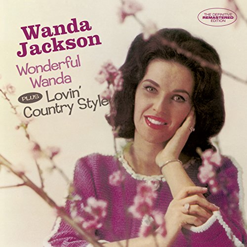 Wanda Jackson - I Need You Now Lyrics - Zortam Music