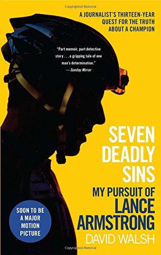 seven deadly sins my pursuit of lance armstrong