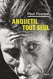 Acheter le livre Anquetil tout seul