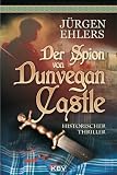 Der Spion von Dunvegan Castle