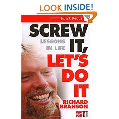 Screw It, Let's Do It: Lessons In Life (Quick Read)