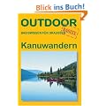 Kanuwandern: Basiswissen f�r draussen