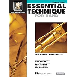 Essential Technique for Band - Intermediate to Advanced Studies: Trombone