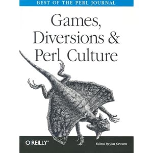 Games Diversions & Perl Culture: Best of the Perl Journal