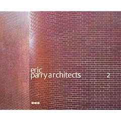 Eric Parry Architects Vol 2