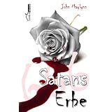 Satans Erbevon "John Maylynn"