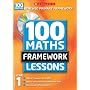 100 New Maths Framework Lessons for Year 1 (100 Maths Framework Lessons Series) (100 Maths Framework Lessons Series)