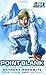 Point Blank: the Graphic Novel (Alex Rider)