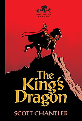 The King's Dragon (Three Thieves)