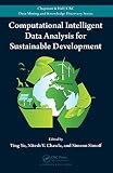 Computational intelligent data analysis for sustainable development
