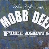 Mobb Deep, Free Agents: The Murda Mix Tape