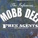 Mobb Deep, Free Agents: The Murda Mix Tape