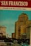 San Francisco, the bay and its cities (American guide series)