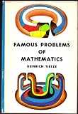 Famous Problems of Mathematics: Solved and Unsolved Mathematical Problems from Antiquity to Modern Times