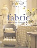 Fabric Projects And Creative Decorating Ideas [Hardcover]