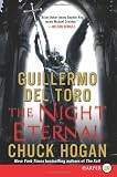 The Night Eternal LP: Book Three of the Strain Trilogy
