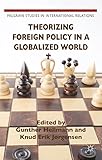 Theorizing foreign policy in a globalized world
