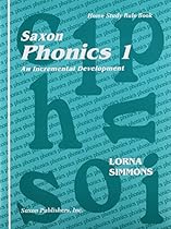 Saxon Phonics 1: Homeschool Teaching Tools First Edition Saxon Phonics 1: Homeschool Teaching Tools First Edition