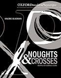 Noughts and Crosses: Oxford Modern Playscripts