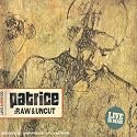 Raw & Uncut: Live in Paris