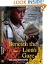Beneath the Lion's Gaze: A Novel