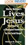 Shailer Mathew's Lives of Jesus: The Search for a Theological Foundation for the Social Gospel