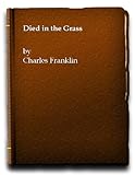Died in the grass