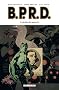 BPRD, Tome 7 : Le Jardin des souvenirs